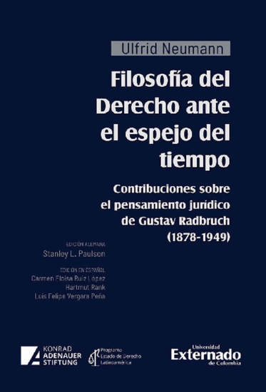 Filosofía del Derecho ante el espejo del tiempo - Contribuciones sobre el pensamiento jurídico de Gustav Radbruch (1878-1949) - cover