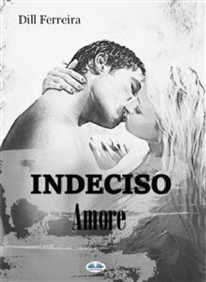 Indeciso Amore - cover