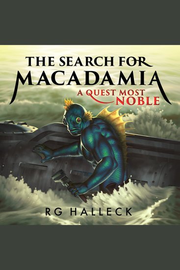 The Search for Macadamia - A Quest Most Noble - cover