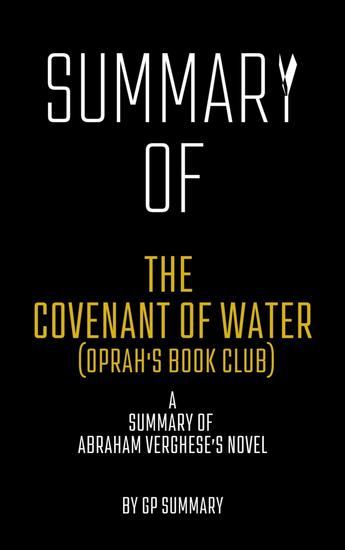 Summary of The Covenant of Water (Oprah's Book Club) by Abraham Verghese - cover