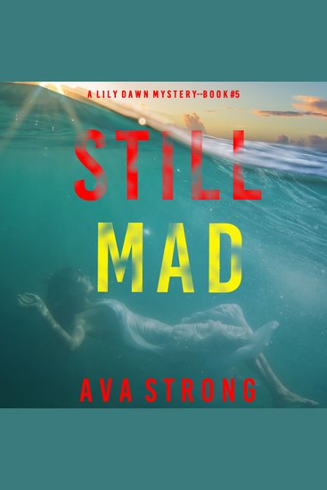 Still Mad (A Lily Dawn FBI Suspense Thriller—Book 5) - cover