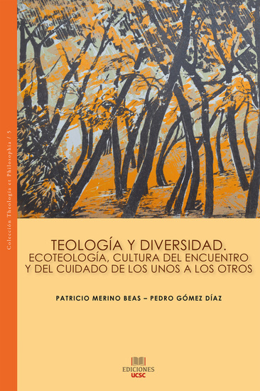 Teología y diversidad - Ecoteología cultura del encuentro y del cuidado de los unos a los otros - cover