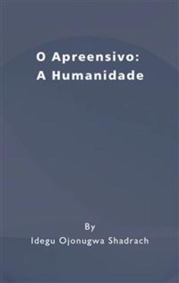 O Apreensivo: A Humanidade - cover