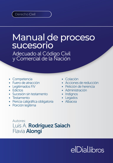 Manual de proceso sucesorio - Adecuado al Código Civil y Comercial de la Nación - cover