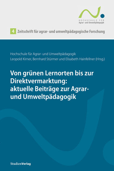 Zeitschrift für agrar- und umweltpädagogische Forschung 4 - Von grünen Lernorten bis zur Direktvermarktung: Aktuelle Beiträge zur Agrar- und Umweltpädagogik - cover
