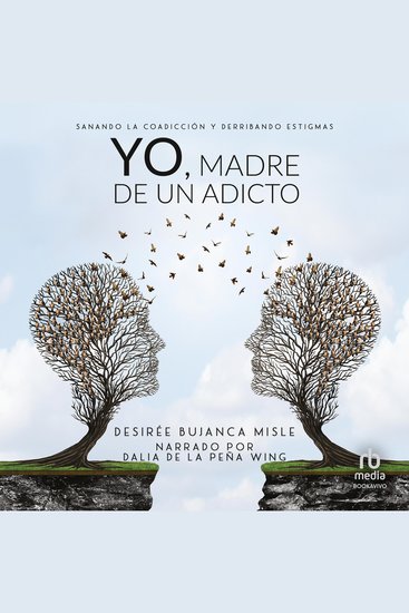 Yo madre de un adicto - cover