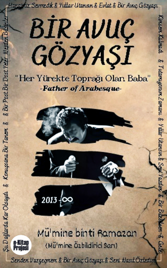 Bir Avuç Gözyaşı - "Her Yürekte Toprağı Olan Baba" - cover