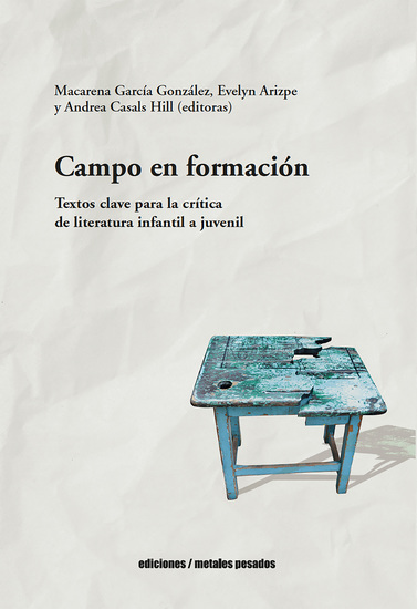Campo en formación - Textos clave para la crítica de literatura infantil a juvenil - cover