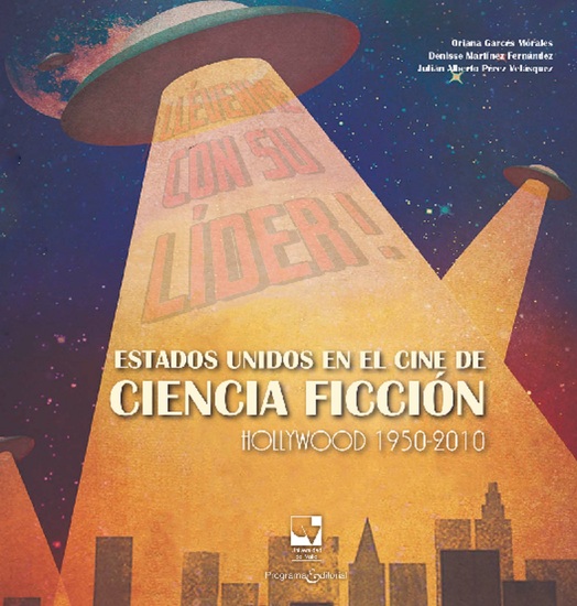 Estados Unidos en el cine de ciencia ficción Hollywood 1950-2010 - cover