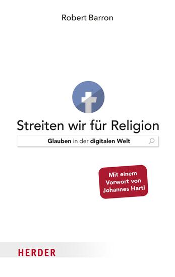 Streiten wir für Religion - Glauben in der digitalen Welt - cover