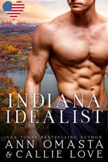 Indiana Idealist - A Spicy Enemies-to-Lovers Opposites Attract Romance - cover