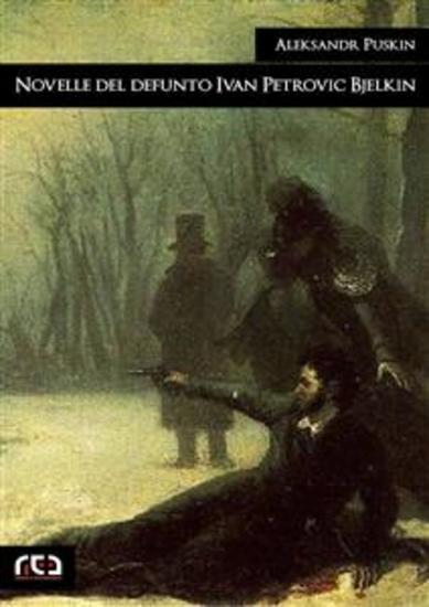 Novelle del defunto Ivan Petrovič Bjelkin - cover