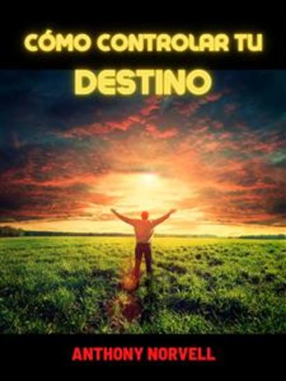 Cómo controlar tu Destino (Traducido) - cover
