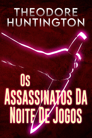Os Assassinatos Da Noite De Jogos - cover