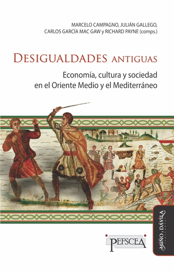 Desigualdades antiguas - Economía cultura y sociedad en el Oriente Medio y el Mediterráneo - cover