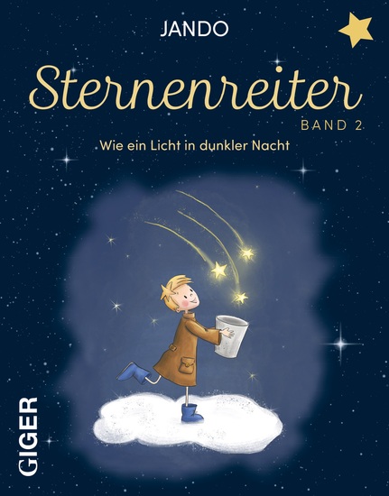 Sternenreiter Band 2 - Wie ein Licht in dunkler Nacht - cover