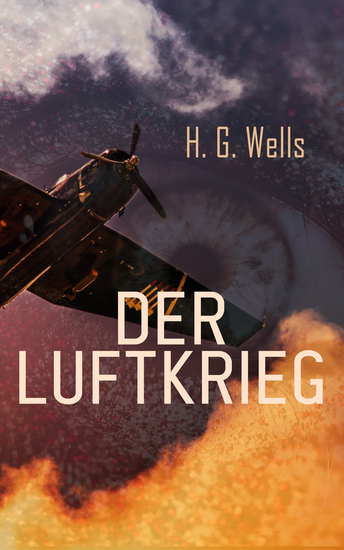 Der Luftkrieg - Ein klassischer Science-Fiction-Roman - cover