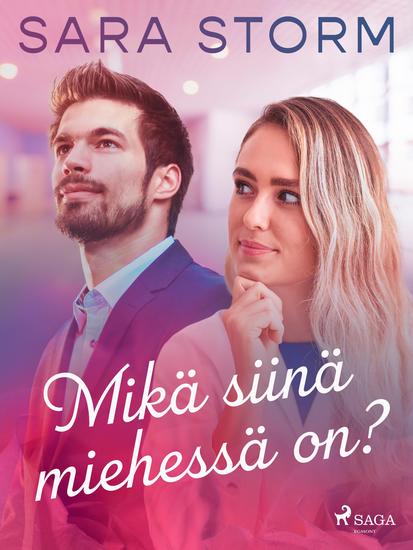 Mikä siinä miehessä on? - cover