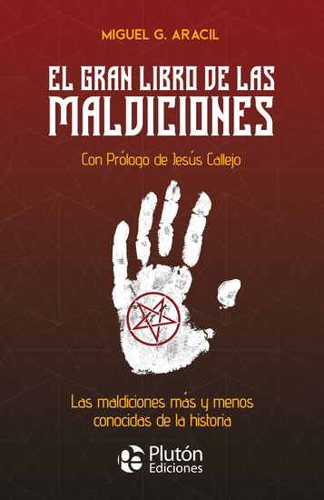 El gran libro de las maldiciones - Las maldiciones más y menos conocidas de la historia - cover