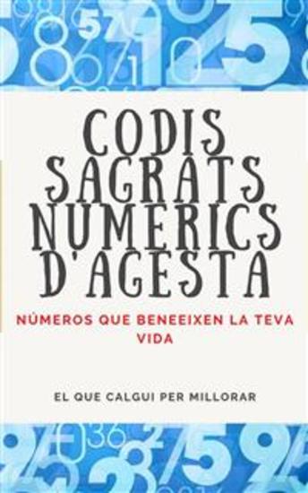 Codis Sagrats Numerics D'Agesta - Números que beneeixen la teva vida - cover