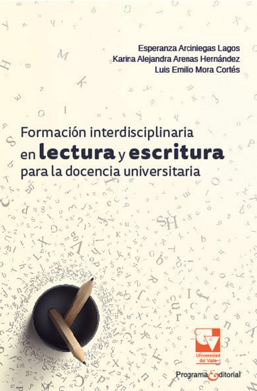 Formación interdisciplinaria en lectura y escritura para la docencia universitaria - cover