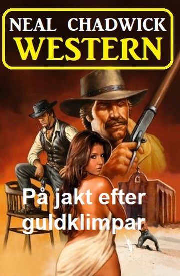 På jakt efter guldklimpar: Western - cover