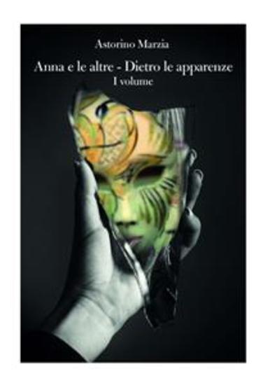 Anna e le altre - Dietro le apparenze - cover