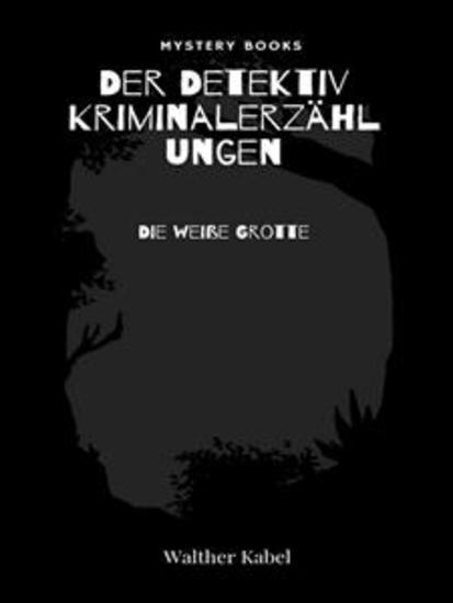 Die weiße Grotte - cover