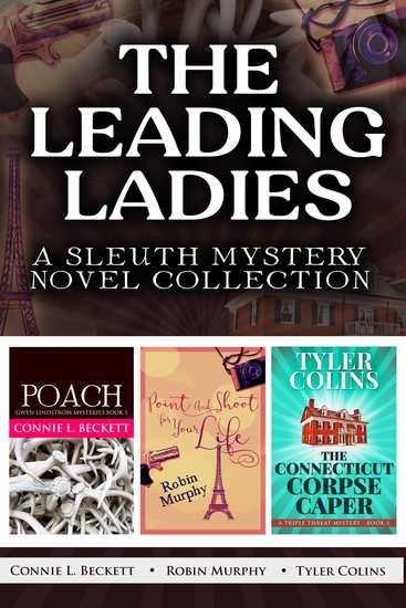 The Leading Ladies - A Sleuth Mystery Novel Collection - cover