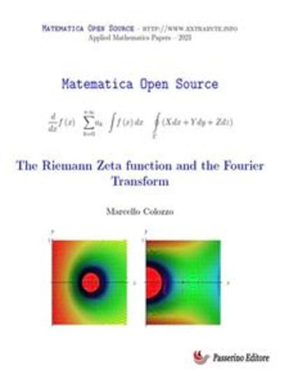 The Riemann Zeta function and the Fourier Transform - cover