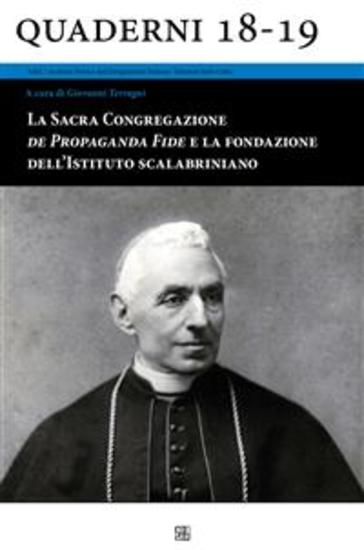 La Sacra Congregazione De Propaganda Fida e la fondazione dell'Istituto Scalabriniano - cover