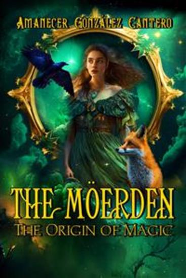 The Möerden The Origin Of Magic - cover