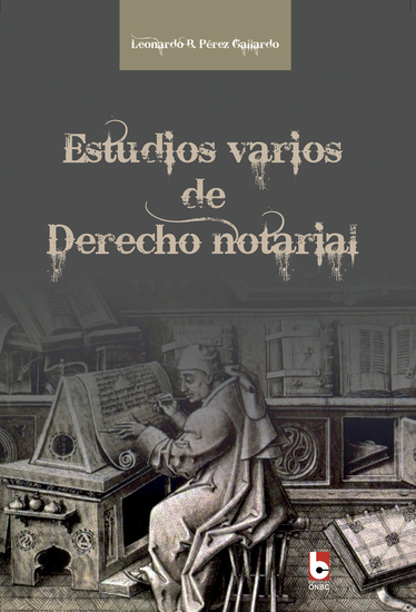 Estudios varios de Derecho notarial - cover