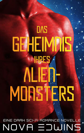Das Geheimnis ihres Alien-Monsters - cover