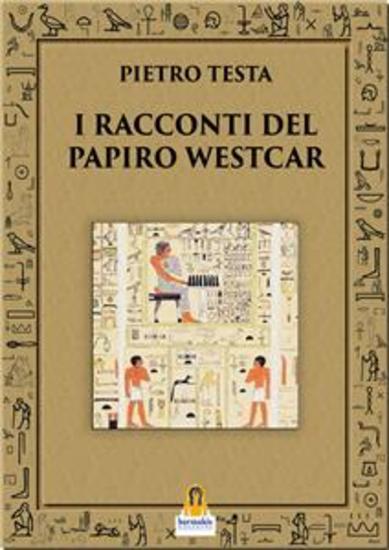 I Racconti del Papiro Westcar - cover