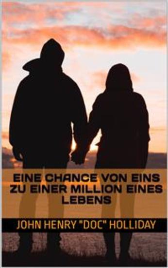 Eine Chance Von Eins Zu Einer Million Eines Lebens - Eine Chance Von Eins Zu Einer Million Eines Lebens - cover