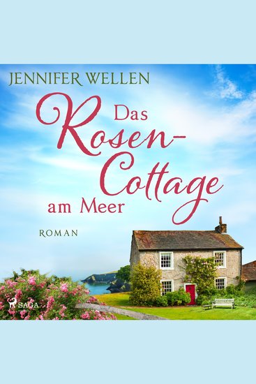 Das Rosencottage am Meer (Schottische Herzen Band 1) - cover