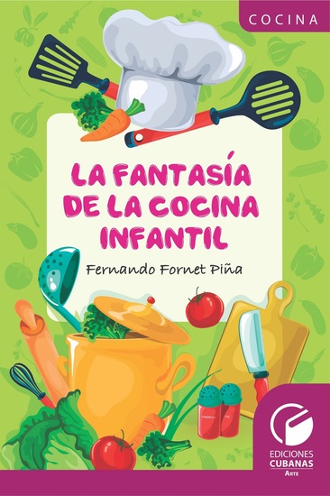 La fantasía de la cocina infantil - cover