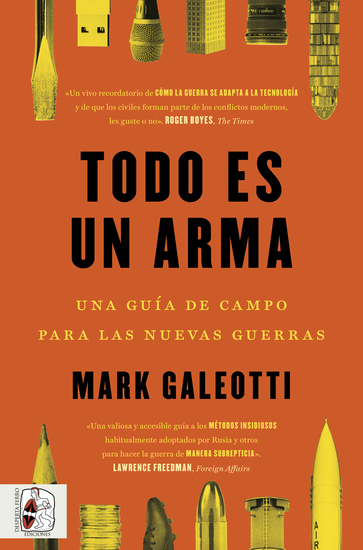 Todo es un arma - Una guía de campo para las nuevas guerras - cover