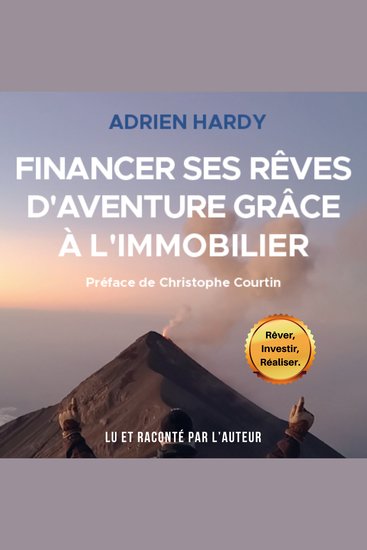 Financer ses rêves d’aventure grâce à l’immobilier - Des îles Palawan à Mexico - cover