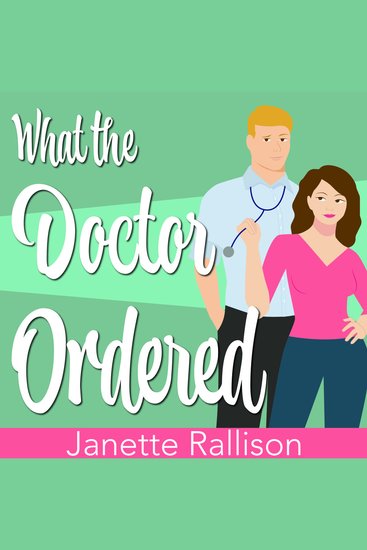 What the Doctor Ordered - cover