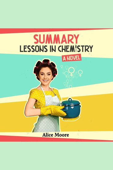 Summary: Lessons in Chemistry - A Novel - cover