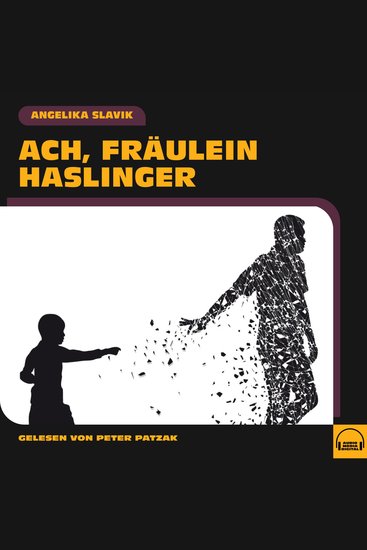 Ach Fräulein Haslinger - cover