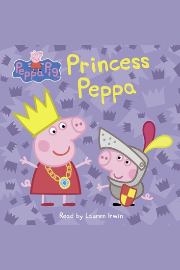 Princess Peppa (Peppa Pig) - cover