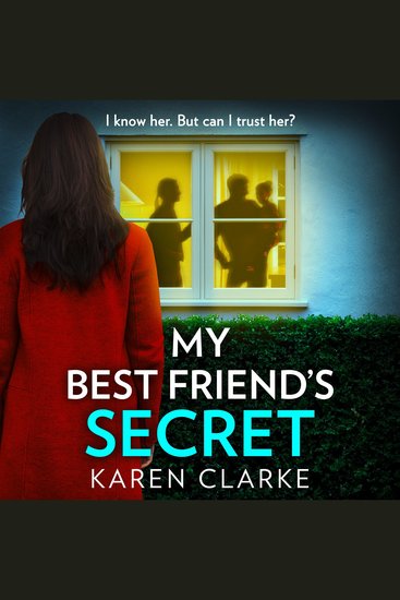 My Best Friend’s Secret: A new thrilling and unputdownable suspense novel for 2024! - cover