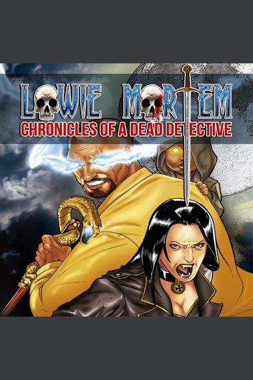 Lowie Mortem - Chronicles of a Dead Detective - cover