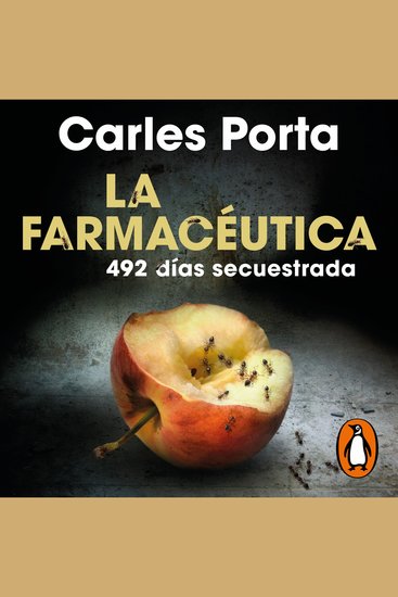 La farmacéutica - 492 días secuestrada - cover