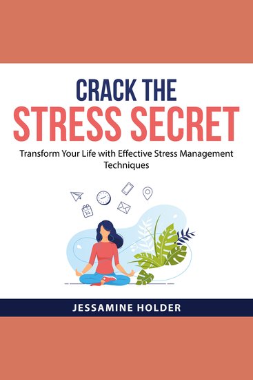 Crack the Stress Secret - cover