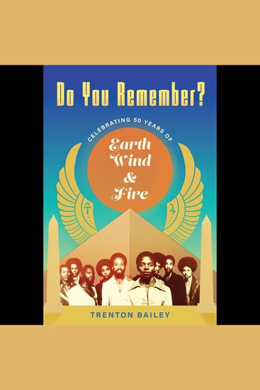 Do You Remember? - Celebrating Fifty Years of Earth Wind & Fire - cover