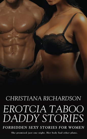 Erotcia Taboo Daddy Stories - Forbidden Sexy Stories for Women - cover
